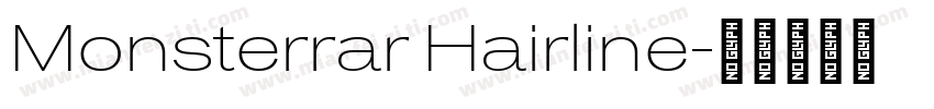 Monsterrar Hairline字体转换